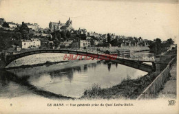 CPA LE MANS - VUE GENERALE PRISE DU QUAI LEDRU ROLLIN - Le Mans