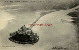 CPA LE MONT SAINT MICHEL - VUE D'AEROPLANE EN 1913 - Le Mont Saint Michel