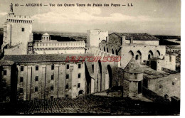 CPA AVIGNON - VUE DES QUATRE TOURS - Avignon