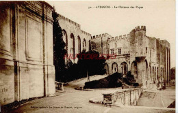 CPA AVIGNON - LE CHATEAU DES PAPES - Avignon