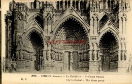 CPA AMIENS - LA CATHEDRALE - LE GRAND PORTAIL - Amiens