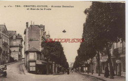 CPA CHATELGUYON - AVENUE BARADUC ET RUE DE LA POSTE - Châtel-Guyon