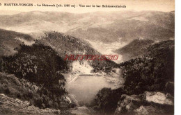 CPA LE HOHNECK - HAUTES VOSGES - LAC SCHIESSROTHRIETH - Autres & Non Classés