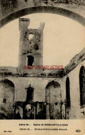 CPA GUERRE 1914-1918 - ROMAINVILLIERS - EGLISE - War 1914-18