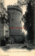 CPA CHAMBERY - TOUR DU DONJON DU CHATEAU DES DUCS - Chambery