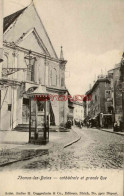 CPA THONON LES BAINS - CATHEDRALE ET GRANDE RUE - Thonon-les-Bains