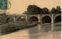 CPA CARCASSONNE - PONT VIEUX - Carcassonne