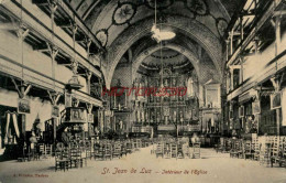 CPA SAINT JEAN DE LUZ - INTERIEUR DE L'EGLISE - Saint Jean De Luz