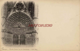 CPA BOURGES - PORCHE CENTRAL DE LA CATHEDRALE - Bourges