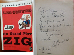 C1 Alexandre BREFFORT Les CONTES DU GRAND PERE ZIG Canard Enchaine DEDICACE Envoi  Port Inclus - Humour