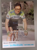 Autographe Mariano Martinez La Redoute Motobécane - Cyclisme