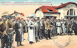 Turkey - First Balkan War - Arrival At Sofia Station (Bulgaria) Of Turkish Officers Taken Prisoner In Edirne - Publ. Jv. - Türkei