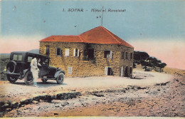 Liban - AÏN SOFAR - Hôtel El Roueissat - Ed. L. Férid  - Liban