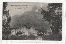 CPA :  14 X 9  -  Le  Fayet-Saint-Gervais-les-Bains - Les Villas De L'Hôtel Des Alpes - Other & Unclassified