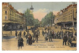 Cpa. 31 TOULOUSE - Allée Jean Jaurès (Très Animée, Colorisée)  Ed. F. Fourment  N° 117  (rare) - Toulouse