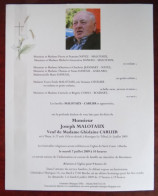 Faire Part Décès / Mr. Joseph Malotaux Né à Thuin En 1926 , Décédé à Montigny-le-Tilleul En 2009 - Obituary Notices