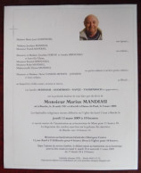 Faire Part Décès / Mr. Marius Mandiau Né à Binche En 1931 , Décédé à Haine-St-Paul En 2009 - Obituary Notices