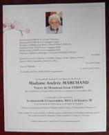 Faire Part Décès / Mme Andrée Marchand , Vve Léon Tahon , Née à Anderlues En 1928 , Décédée à La Louvière En 2014 - Obituary Notices