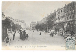 Cpa. 31 TOULOUSE - La Rue De Metz Et La Place Esquirole (Tramway Hippomobile) 1905   Ed. ND  N° 95 - Toulouse