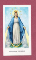 Santino. Holy Card- Immacolata Concezione- Con Approvazione Ecclesiastica. Ed GMi N°150. - Devotion Images