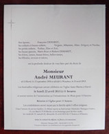 Faire Part Décès / Mr André Meurant Né à Havré En 1956 , Décédé à Waudrez En 2013 - Obituary Notices