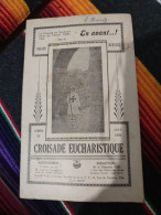 Livret En Avant..! Croisade Eucharistique N°11 Août 1941 - Unclassified