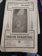 Livret En Avant..! Croisade Eucharistique N°2 Novembre 1941 - Non Classés