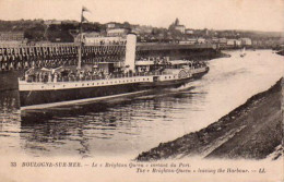 S22-026 Boulogne Sur Mer - Le " Brighton Queen " Sortant Du Port - Boulogne Sur Mer