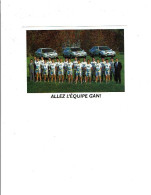 Equipe  GAN 1994 Avec Entre Autres LEMOND,DUCLOS-LASALLE, LAURENT & BOYER (1394) - Radsport