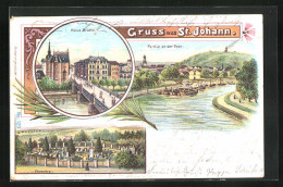 Lithographie St. Johann, Neue Brücke, Partie An Der Saar, Ehrenthal  - Autres & Non Classés