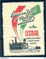 Lavoratori D'Italia Unitevi - Erinnofilo Di Propaganda Sindacale - Sonstige & Ohne Zuordnung