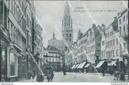 Cf63 Cartolina Anvers Marche' Aux Oeufs Et Tour De La Cathedral  Belgio Belgique - Andere & Zonder Classificatie