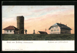 AK Feldberg /Schwarzwald, Gasthaus Zum Feldbergthurm  - Feldberg