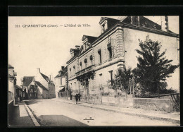 CPA Charenton-sur-Cher, L`Hotel De Ville  - Sonstige & Ohne Zuordnung