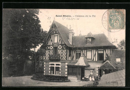 CPA Saint-Hilaire, Chateau De La Pie  - Sonstige & Ohne Zuordnung