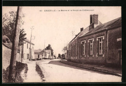 CPA Erceville, La Mairie Et La Route De Chateaudun  - Autres & Non Classés