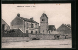 CPA Andonville, L`Eglise Et L`Ecole  - Autres & Non Classés