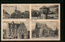 AK Apolda /Th., Markt Und Rathaus, Schlosshof, Stadthaus  - Apolda