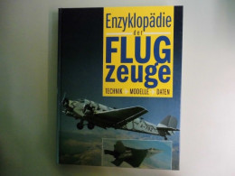 Enzyklopädie Der Flugzeuge - Altri & Non Classificati