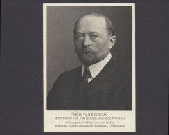 Emil Von Behring, Bezwinger Der Diphtherie U. Des Tetanus - Autres & Non Classés