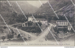 Cf142 Cartolina  Saorge Le Pont D'ambo Et Route Nationale Francia France - Sonstige & Ohne Zuordnung