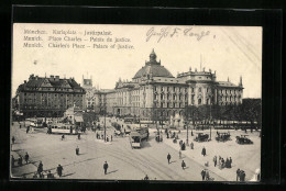 AK München, Karlsplatz Mit Strassenbahn Und Justizpalat  - Strassenbahnen