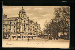 AK Wiesbaden, Wilhelmstrasse Mit Nassauerhof Und Strassenbahn  - Tramways