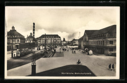 AK Karlsruhe, Strassenbahnen Auf Bahnhofplatz  - Tramways