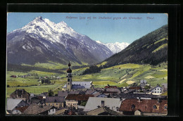 AK Fulpmes Im Stubaital, Ortsansicht Gegen Die Gletscher  - Autres & Non Classés