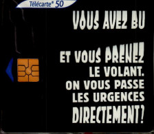 TELECARTE 50....VOUS AVEZ BU ET VOUS PRENEZ LE VOLANT,ON VOUS PASSE LES URGENCES DIRECTEMENT...NEUVE SOUS BLISTER... - 50 Eenheden