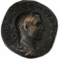 Philippe I L'Arabe, Sesterce, 244-249, Rome, Bronze, TTB+, RIC:172a - L'Anarchie Militaire (235 à 284)