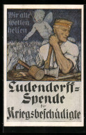 Künstler-AK Ludendorff-Spende Für Kriegsbeschädigte, Invalide Bei Schreinerarbeiten  - Guerre 1914-18