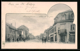 CPA St. Ludwig, Blick In Die Rue De La Gare  - Other & Unclassified
