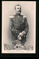 AK Fürst Friedrich Von Waldeck-Pyrmont In Uniform  - Royal Families